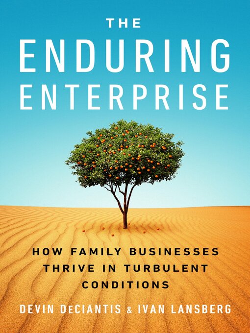 Title details for The Enduring Enterprise by Devin DeCiantis - Available